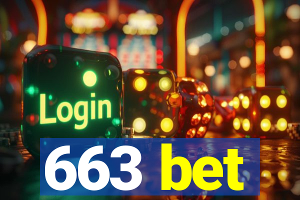 663 bet